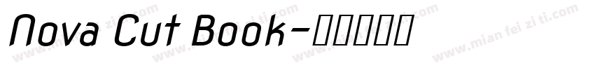 Nova Cut Book字体转换